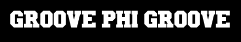 Groove Phi Groove